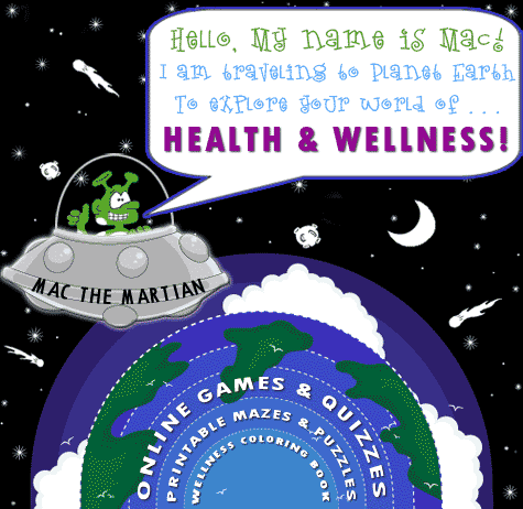 Space of space alien that says, "Hello, My name is Mac! I am traveling to planet earth to explore your world of heath and wellness!"