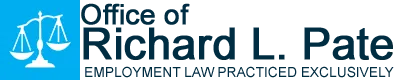 Attorney Richard L. Pate, Employment Law