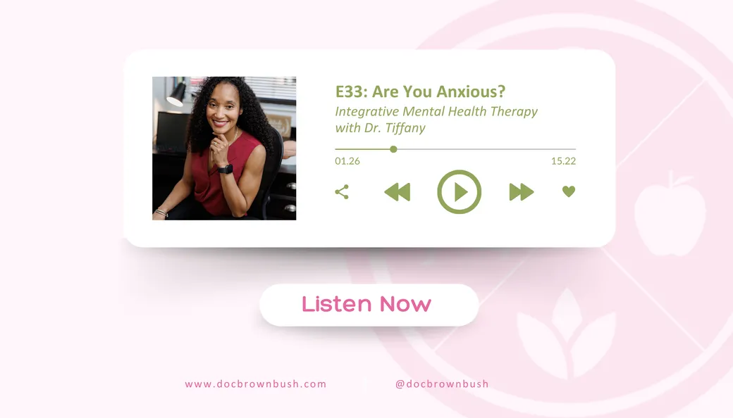 E33: Are You Anxious?