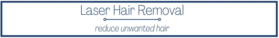 Laser Hair Removal