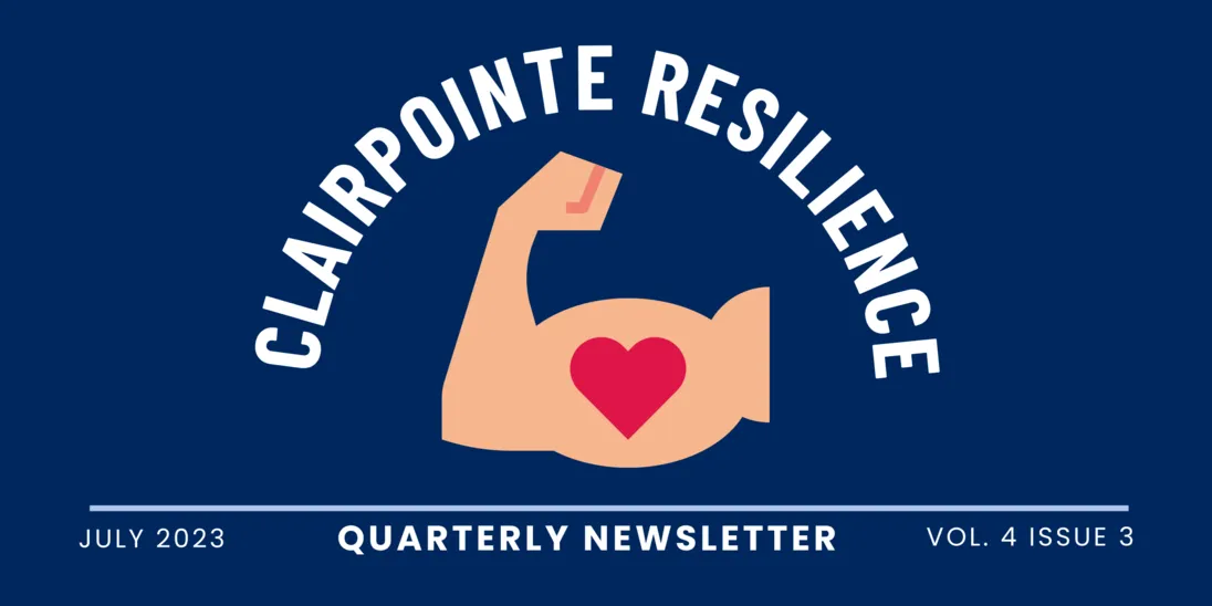 Clairpointe Resilience Newsletter