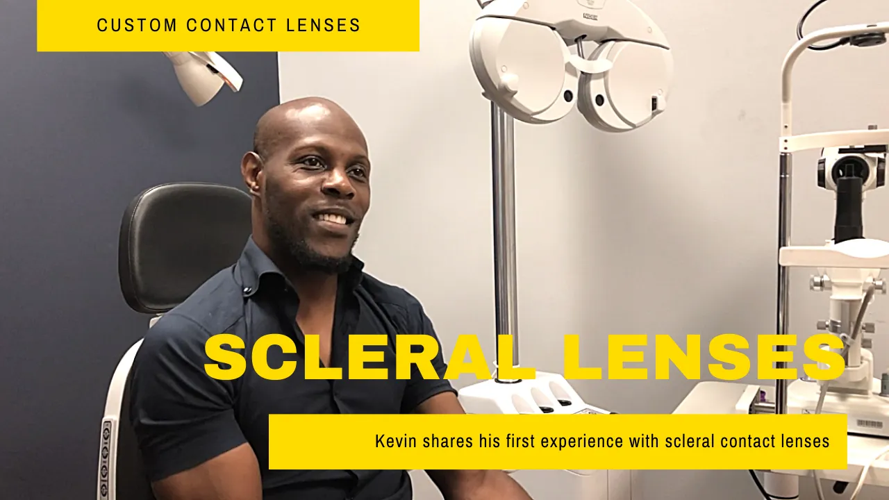 Kevin's Scleral lens testimonial