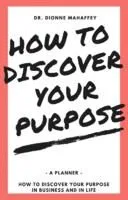 How to Discover Your Purpose Book