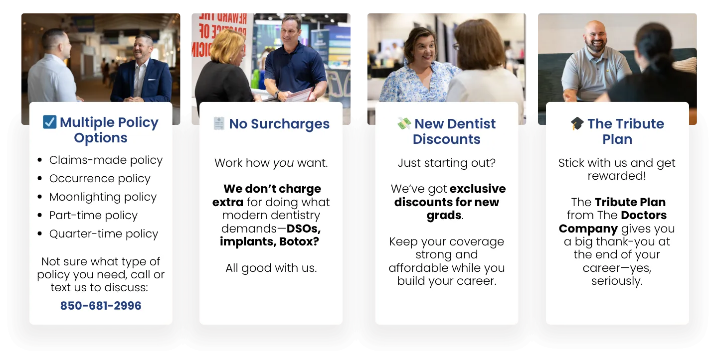 Four insurance benefits shown side by side with images above each:"No Surcharges for DSO, Implants, or Botox" "Discounts for New Dentists" "Built-In Tribute Plan for Retirement Rewards"