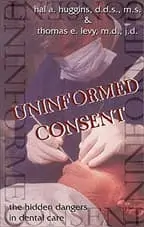 Uniformed Consent