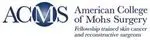 American College of Mohs Surgery