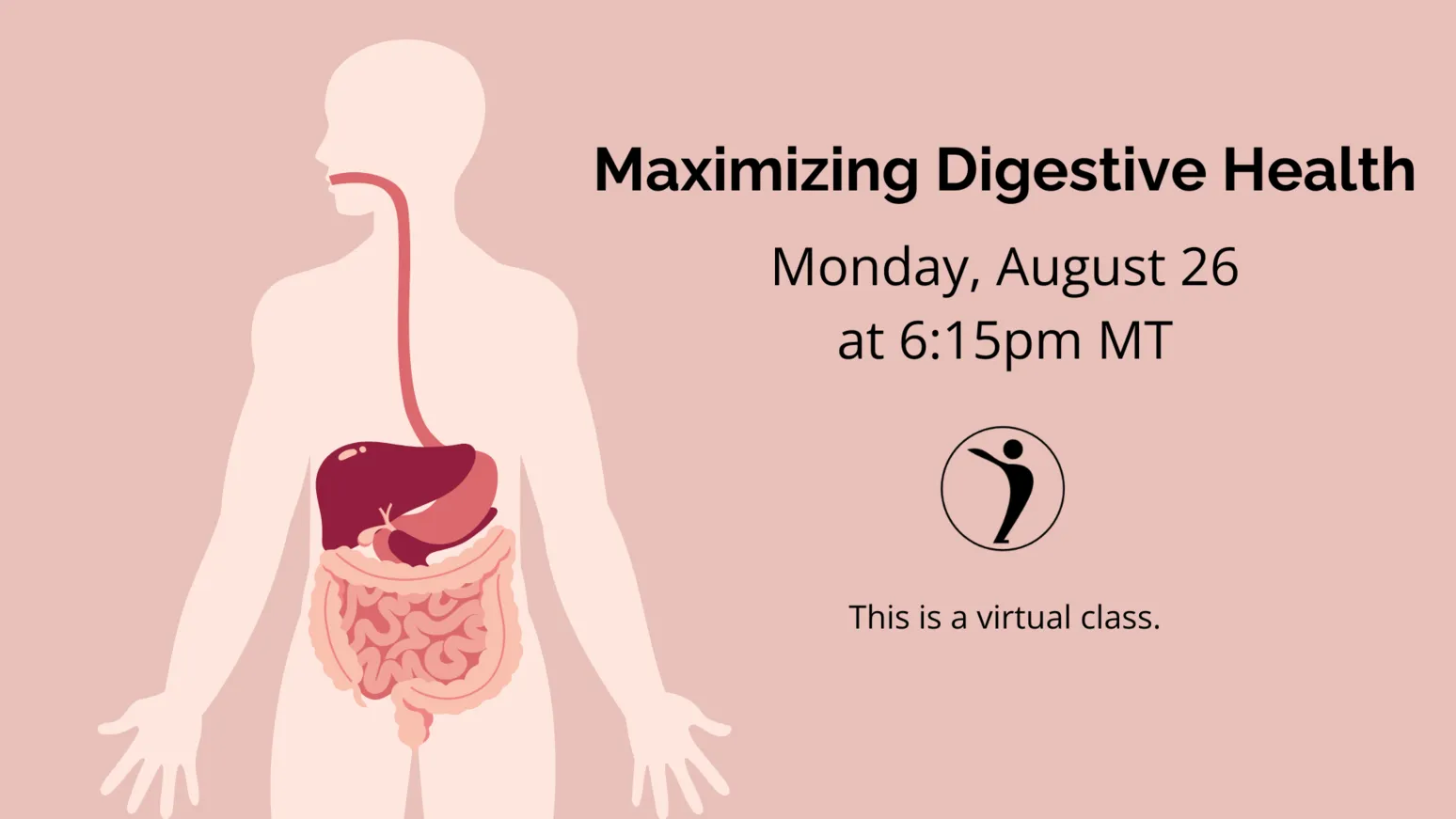 Maximizing Digestive Health