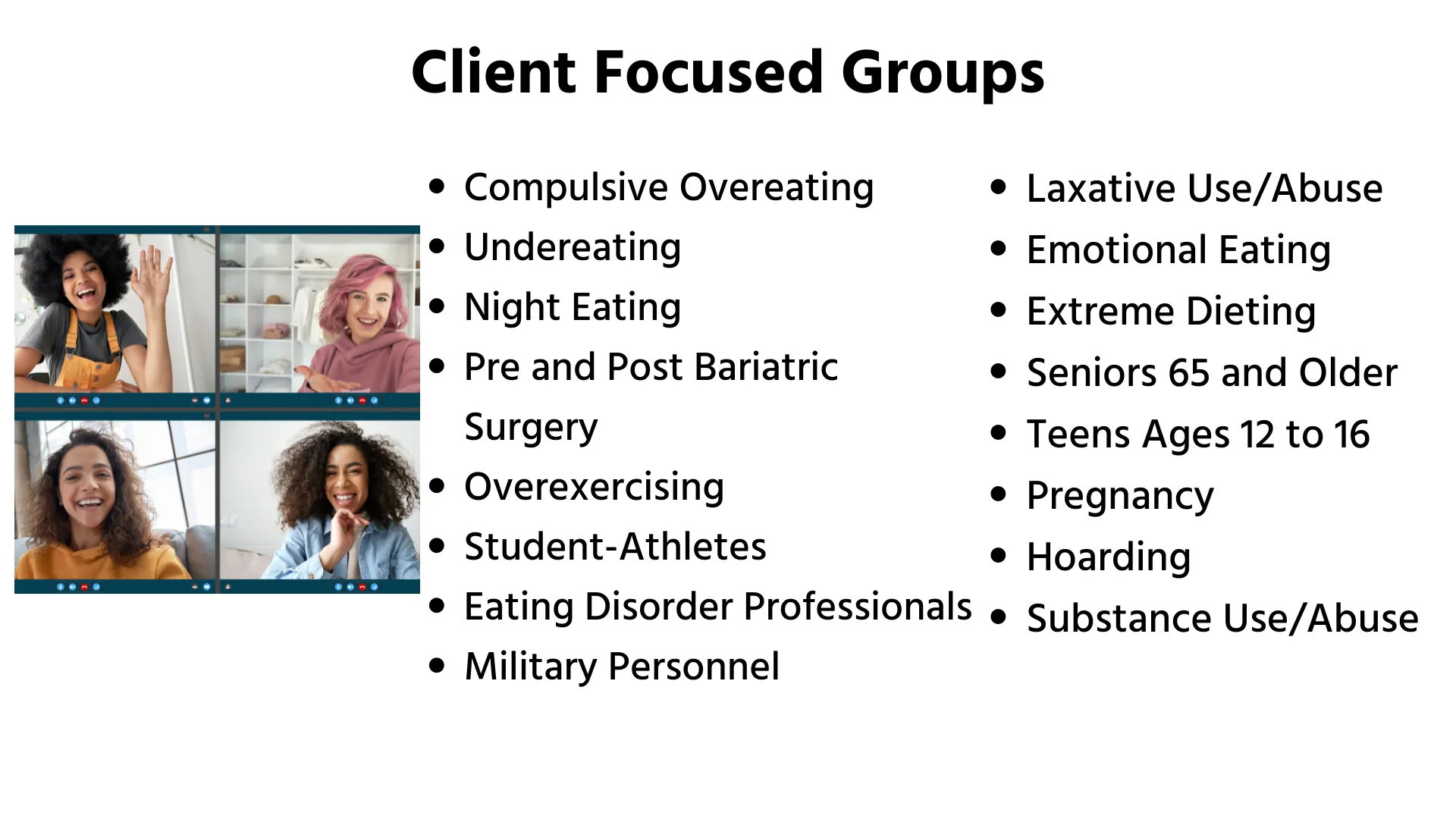 Client Focused Groups