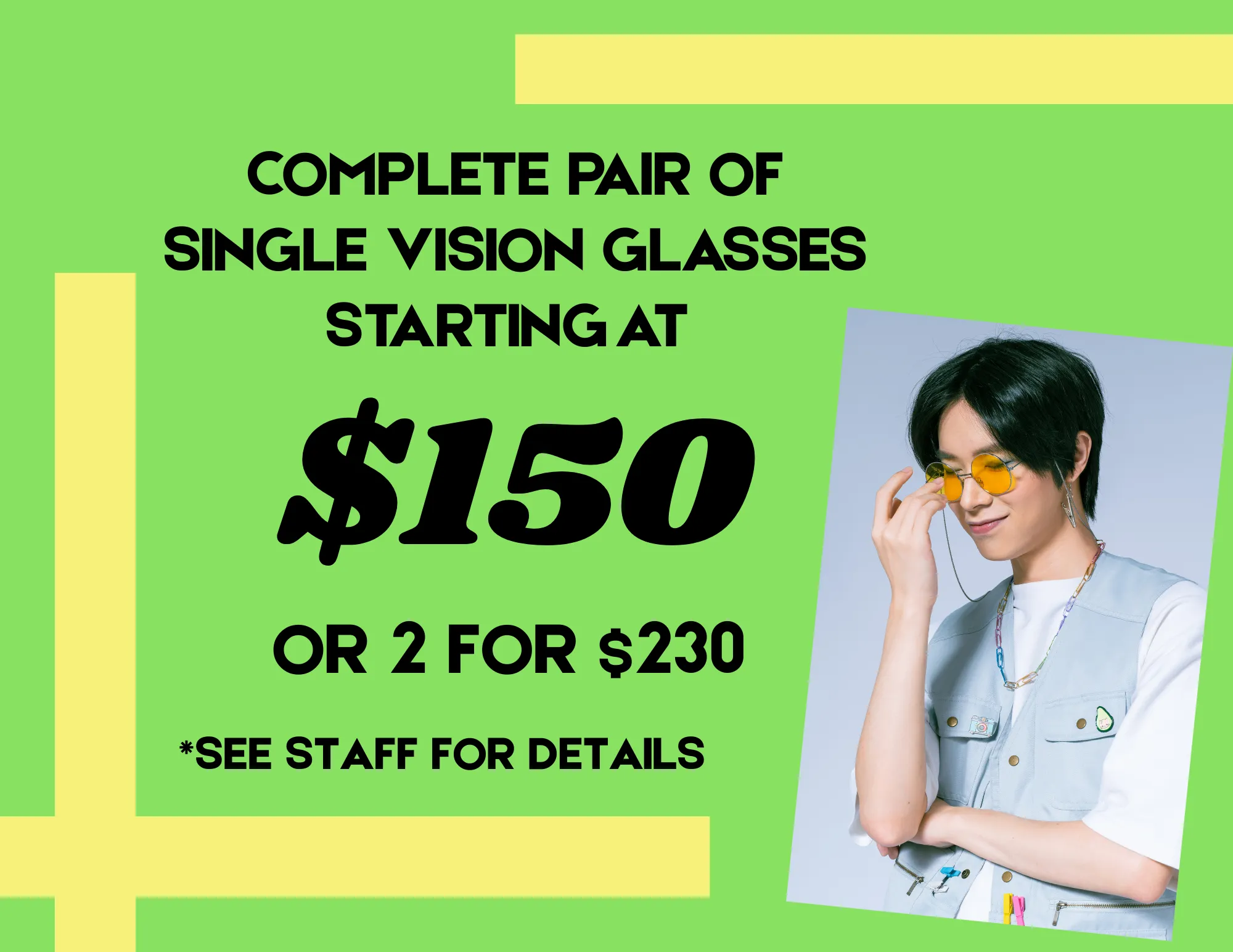 Glasses starting at $150