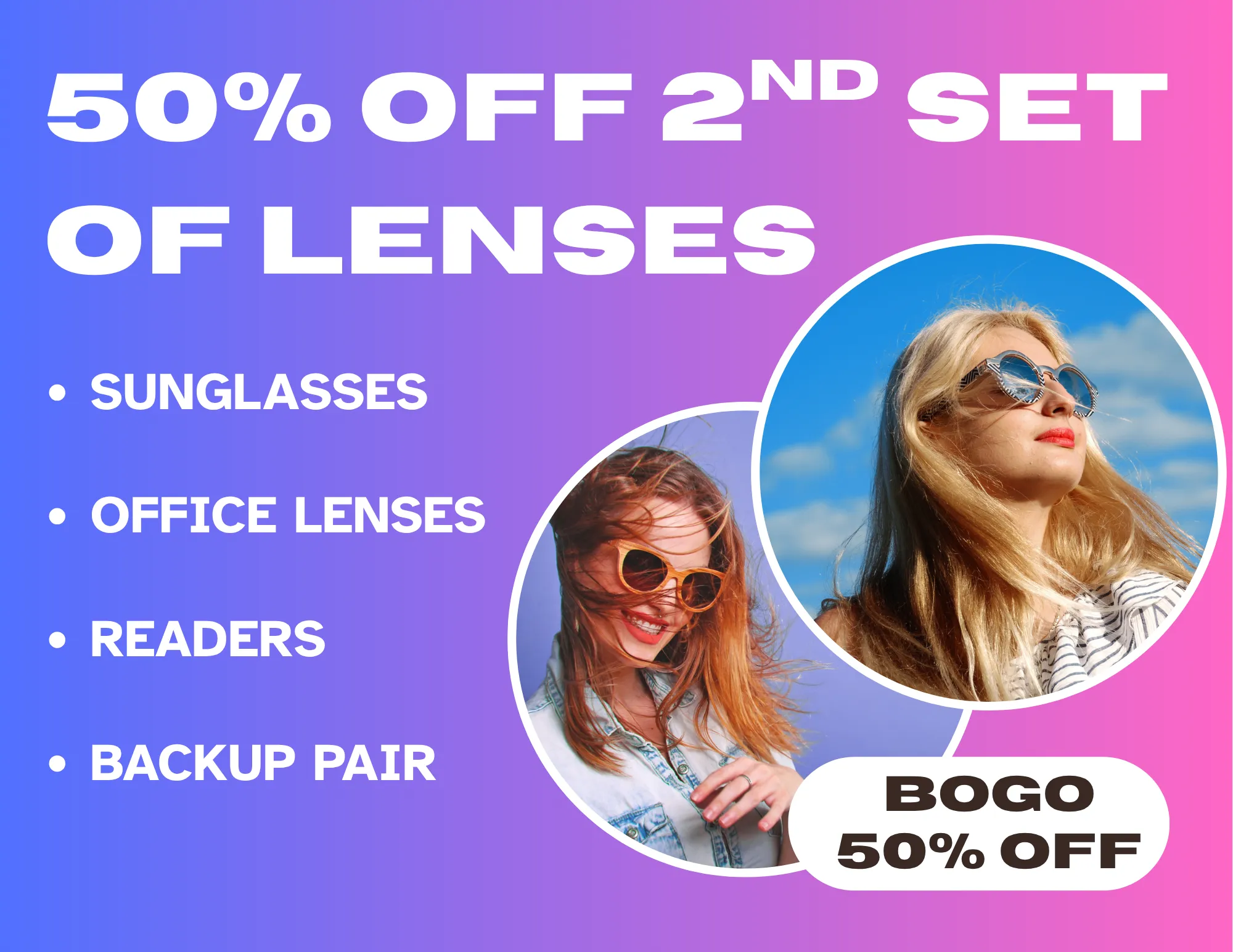 BOGO 50% lenses