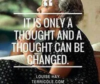 change your thoughts, change your world