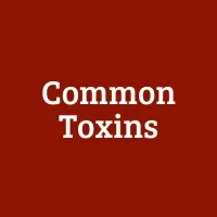 The Usual Suspects: Common Toxins