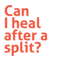 Heal after a spilt 