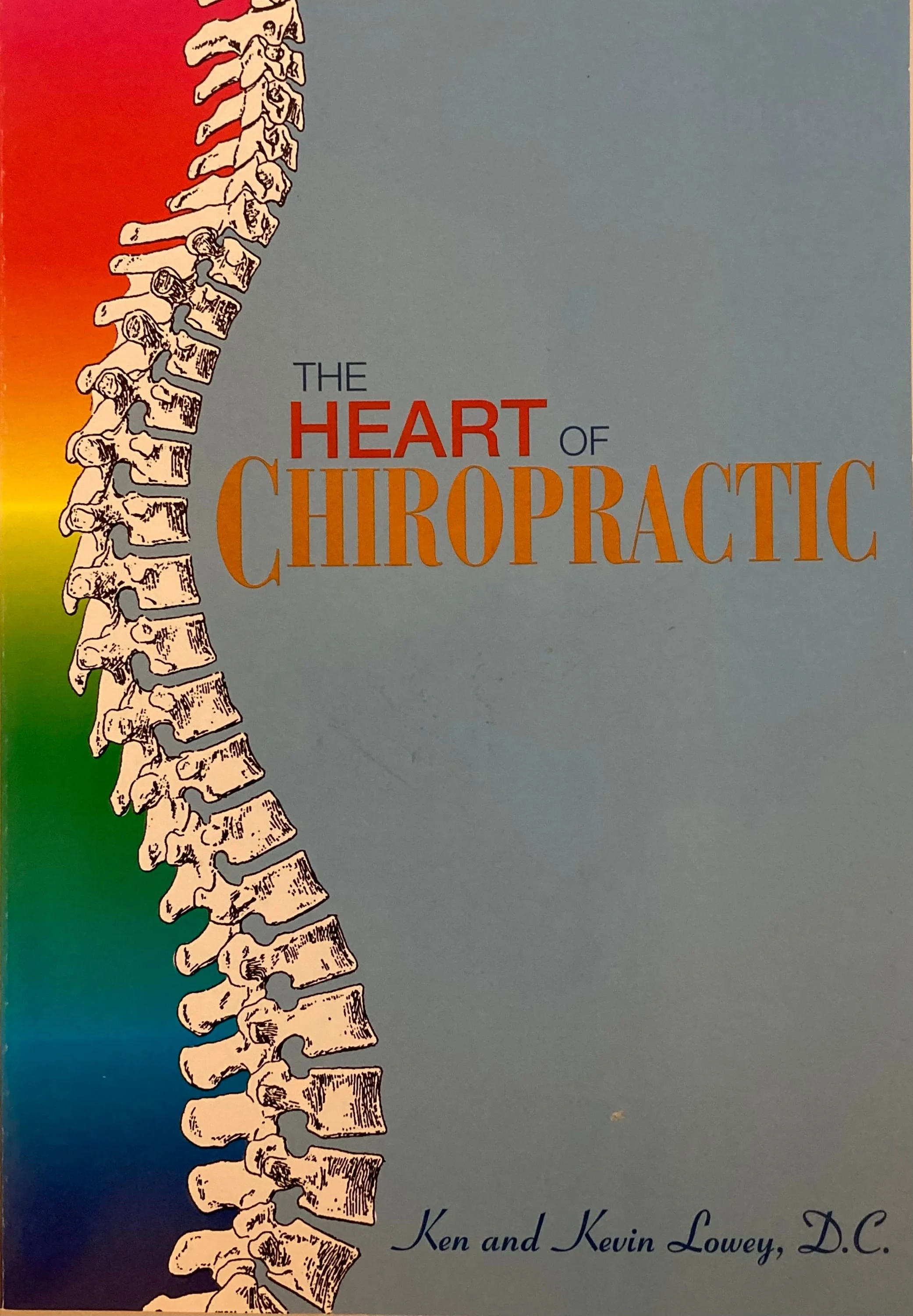 Heart of Chiropractic