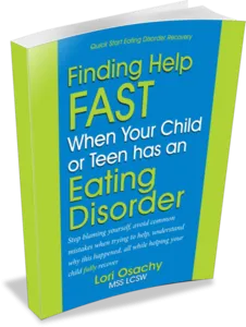 Finding Help Fast When Your Child or Teen has an Eating Disorder