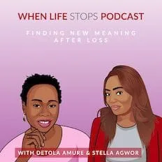 When Life Stops Podcast Self Help