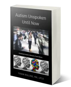 Autism Unspoken Until Now