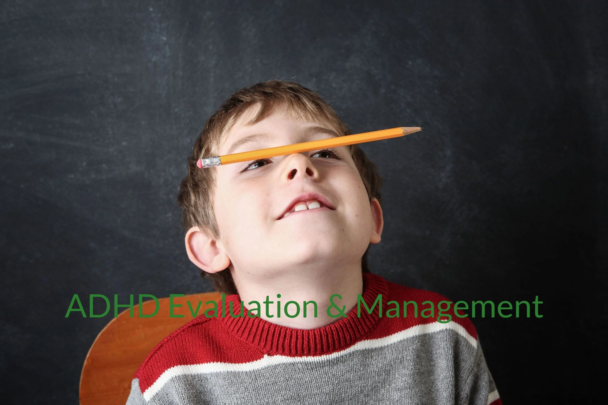 ADHD Evaluation Management