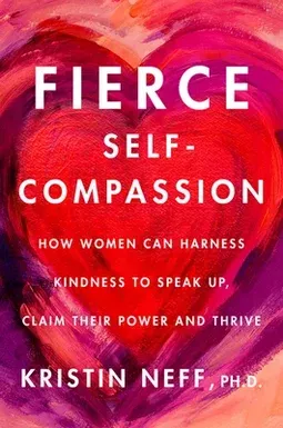 Fierce Self-Compassion book cover