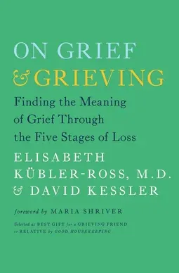 On Grief & Grieving book cover
