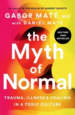 The Myth of Normal book cover