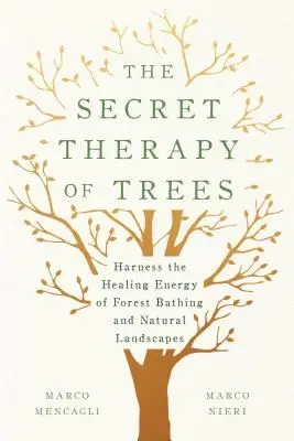 The Secret Therapy of Trees book cover