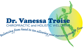 Dr. Vanessa Troise - Chiropractic and Holistic Wellness