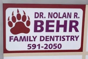 Our Dental Sign - Colorado Springs, CO Dentist | Nolan R Behr DDS