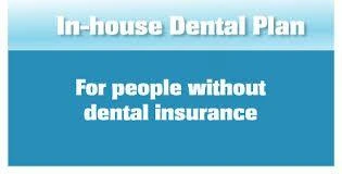 IN house discount dental plan