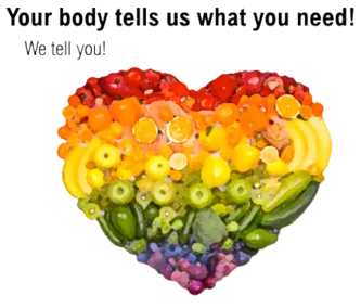 Your body tells us what you need! Heart made of foods
