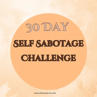 30 Day Self Sabotage Challenge