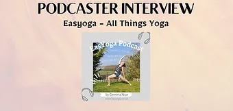 EasYoga Podcast Interview