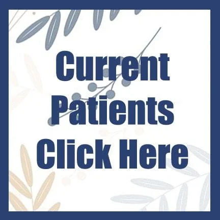 Current Patients Click Here Button
