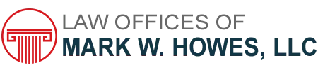 Law Offices of Mark W. Howes, LLC