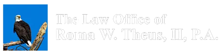 The Law Office of Roma W. Theus, II, P.A.