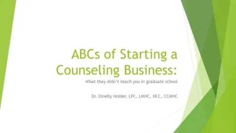 ABCs of Starting a Counseling Business
