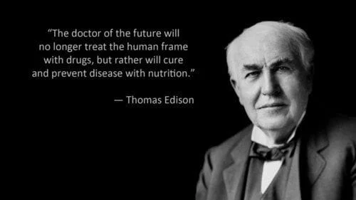 Thomas Edison quote: The doctor of the future will...