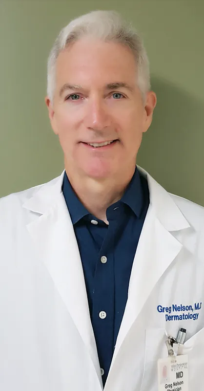 Van Nuys, CA Dermatologist - DR. Greg J.
Nelson, MD