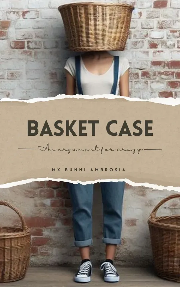 basket case