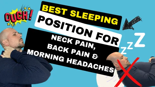 Best Sleeping Position for Neck Pain, Back Pain and Morning Headaches Dr. Matthew Posa Milton Chiropractor 