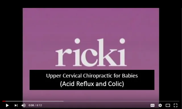 Upper Cervical Chiropractic for Babies (Acid Reflux and Colic)