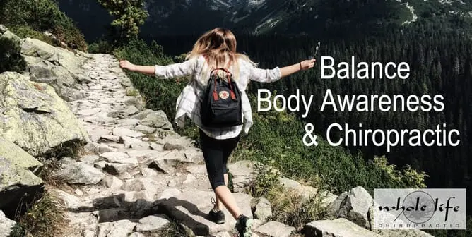 Balance, Body Awareness and Chiropractic - December 2019 Newsletter