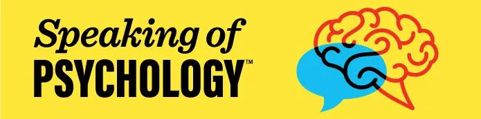 Speaking of Psychology podcast banner