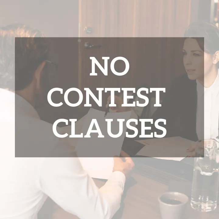 Are no contest clauses enforceable in California for trusts and wills?