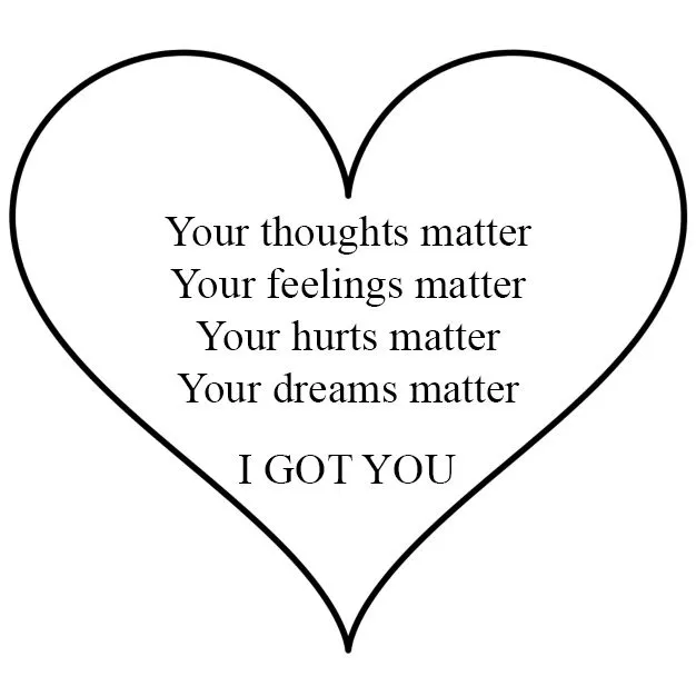 Your Thoughts matter Your Feelings Matter