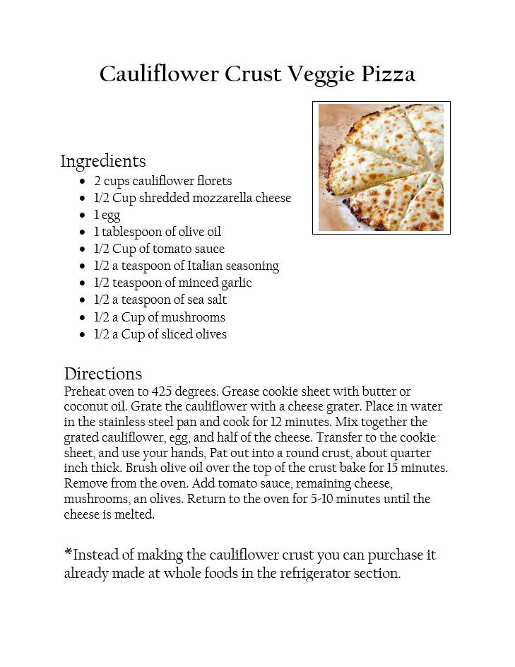 Cauliflower Crust Veggie Pizza
