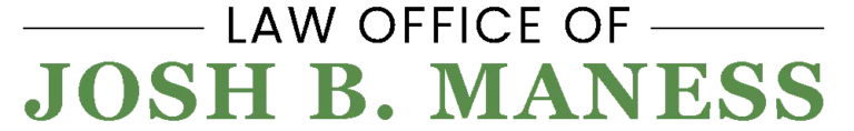 Law Office of Josh B. Maness