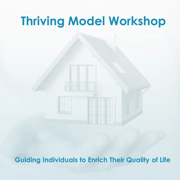 thriving model workshop