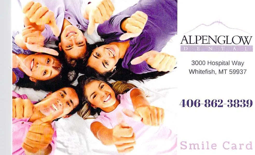 smile card - Alpenglow Dental, Dentist Whitefish MT